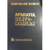 Aparatul dento-maxilar, ed. 2