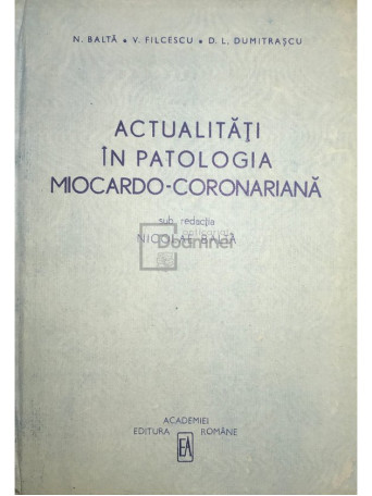 Actualitati in patologia miocardo-coronariana