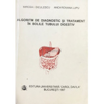 Algoritm de diagnostic si tratament in bolile tubului digestiv