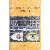 Anatomia si fiziologia omului, vol. 1