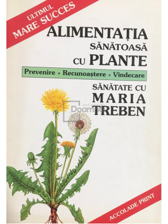 Alimentatia sanatoasa cu plante