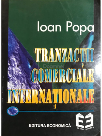 Ioan Popa - Tranzactii comerciale internationale - 1997 - Brosata