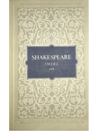 William Shakespeare - Opere, vol. 3 - 1956 - Brosata