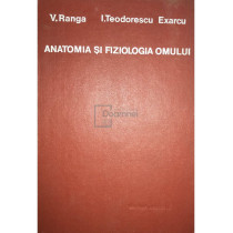 Anatomia si fiziologia omului