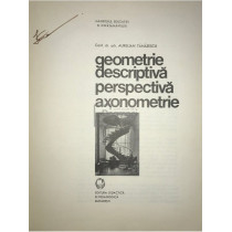 Geometrie descriptiva - Perspectiva - Axonometrie