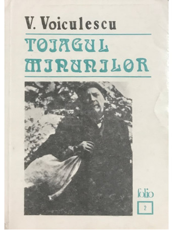 V. Voiculescu - Toiagul minunilor - 1991 - Brosata