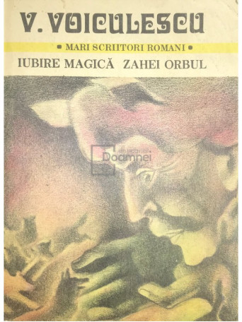 Iubire magica. Zahei Orbul