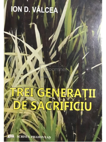 Trei generatii de sacrificiu