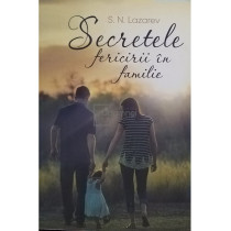 Secretele fericirii in familie