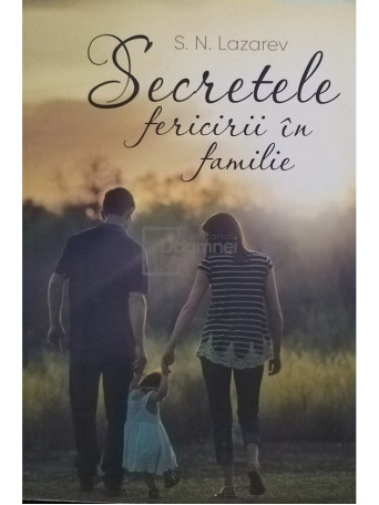 Secretele fericirii in familie