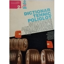 Dictionar tehnic poliglot - Motoare, automobile, tractoare