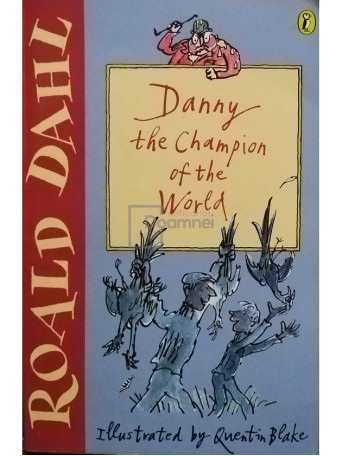 Roald Dahl - Danny the champion of the world - 2001 - Brosata