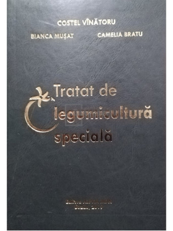 Tratat de legumicultura speciala