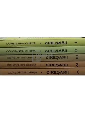 Ciresarii, 5 vol.