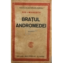 Bratul andromedei, editia I