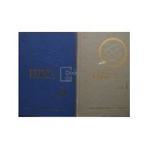 Fizica, 2 vol.