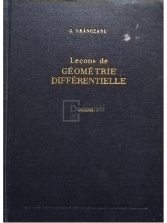 Lecons de geometrie diferentielle, vol. 1