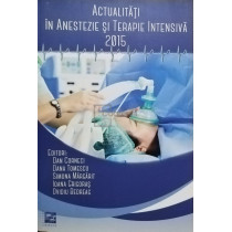 Actualitati in anestezie si terapie intensiva 2015