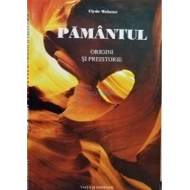 Pamantul: origini si preistorie