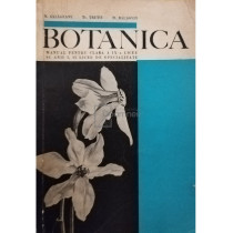 Botanica - Manual pentru clasa a IX-a liceu si anii I, II licee de specialitate