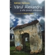 Varul Alexandru si alte povesti adevarate