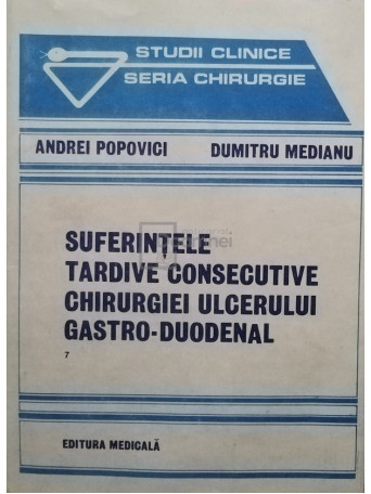 Suferintele tardive consecutive chirurgiei ulcerului gastroduodenal