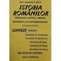 Istoria romanilor - perioada antica, medie, moderna si contemporana