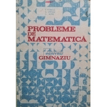 Probleme de matematica pentru gimnaziu