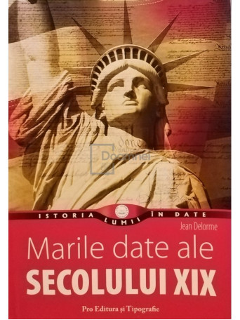 Marile date ale secolului XIX