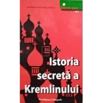 Istoria secreta a Kremlinului, vol. 2