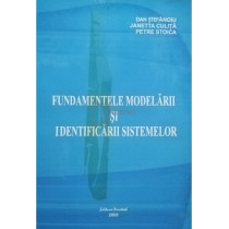 Fundamentele modelarii si identificarii sistemelor