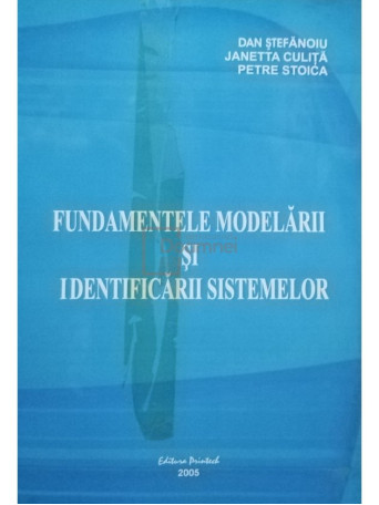 Fundamentele modelarii si identificarii sistemelor