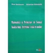 Matematica si prelucrare de semnal - Analiza timp-frecventa-scala cu undine