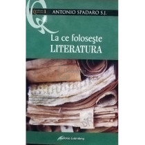 La ce foloseste literatura