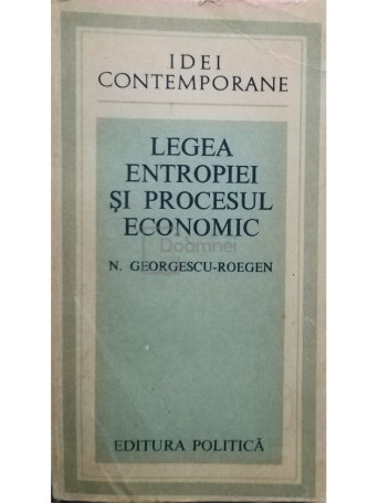 Legea entropiei si procesul economic