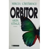 Orbitor. Aripa stanga