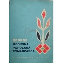 Despre medicina populara romaneasca