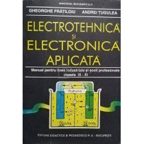 Electrotehnica si electronica aplicata