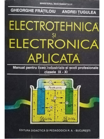 Electrotehnica si electronica aplicata