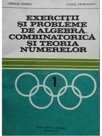 Exercitii si probleme de algebra, combinatorica si teoria numerelor