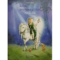 Lilia, printesa elfilor - Padurea vrajita