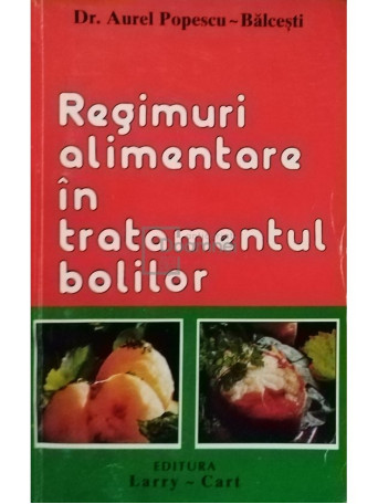 Regimuri alimentare in tratamentul bolilor