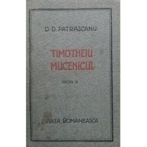 Timotheiu Mucenicul, editia III