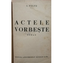 Actele vorbeste