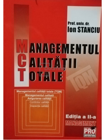 ion stanciu - managementul calitatii totale - 2008 - brosata