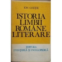 Istoria limbii romane literare