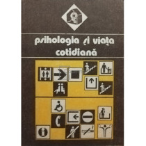 Psihologia si viata cotidiana