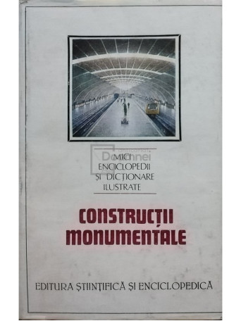 Constructii monumentale