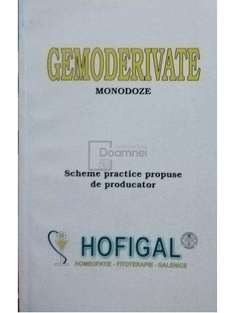 Gemoderivate. Monodoze