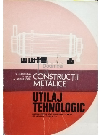 Constructii metalice - Utilaj tehnologic